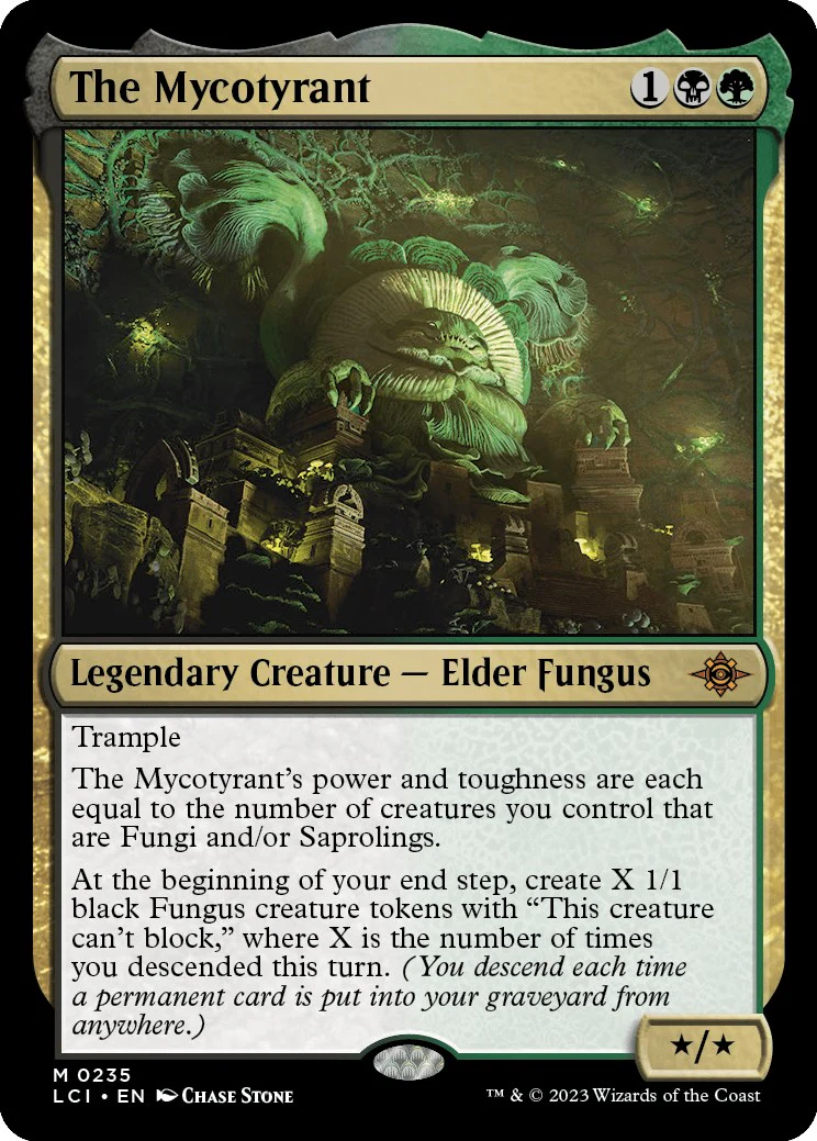 The Mycotyrant [LCI - 235]
